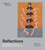 Reflections, Contemporary art of the middle east and north africa