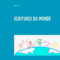 Ecritures du monde, Un voyage au pays des langues