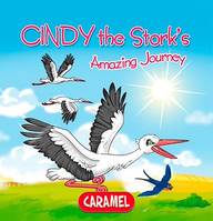 Cindy the Stork, Children's book about wild animals [Fun Bedtime Story]