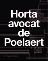 Horta Avocat De Poelaert / français, La Leçon du Palais de Justice