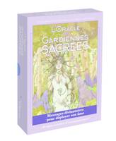 L'oracle des gardiennes sacrées, Messages divinatoires pour déployer son âme