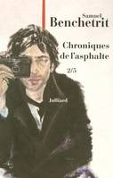 2, [L'arrivée à Paris], Chroniques de l'asphalte - tome 2 -