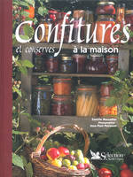 Confitures et conserves à la maison