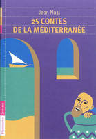 25 CONTES DE LA MEDITERRANEE