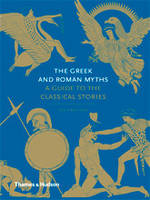 The Greek and Roman Myths /anglais