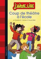 COUP DE THEATRE A L'ECOLE - N129 - NOUVELLE EDT