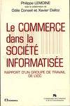 Le commerce dans la société informatisée - rapport, rapport