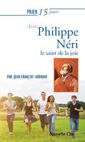 201, Prier 15 jours avec Philippe Néri, le saint de la joie