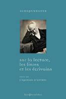 Sur la lecture, les livres et les écrivains; L'opinion d'autrui