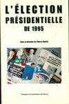L'élection présidentielle de 1995