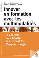 Innover en formation avec les multimodalités, Les secrets pour booster vos dispositifs d'apprentissage