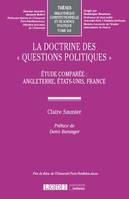 La doctrine des « questions politiques », Étude comparée : Angleterre, États-Unis, France