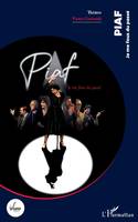 Piaf, Je me fous du passé