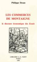 Les Commerces de Montaigne, Le discours économique des Essais