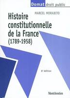 Histoire constitutionnelle de la France, 1789-1958