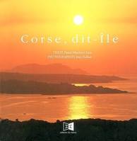 La Corse dit-île