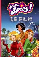 Totally spies !, Totally Spies - le roman du film, le roman du film