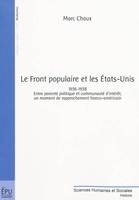 Le Front populaire et les États-Unis - 1936-1938, 1936-1938