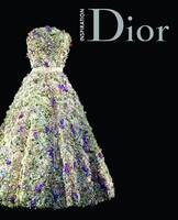 Inspiration Dior, [exposition, Moscou, Musée des beaux-arts Pouchkine, 26 avril-24 juillet 2011]