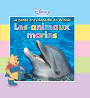 Les animaux marins, LA PETITE ENCYCLOPEDIE DE WINNIE