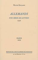 Allemands, Une série de lettres