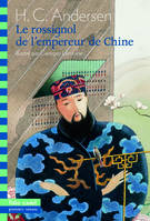 Le rossignol de l'empereur de Chine