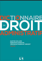 Dictionnaire de droit administratif - 7e ed.