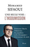 Une seule voie : l'insoumission