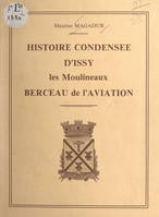 Histoire condensée d'Issy-les-Moulineaux, berceau de l'aviation