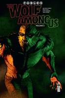 2, Fables - The Wolf Among us  - Tome 2