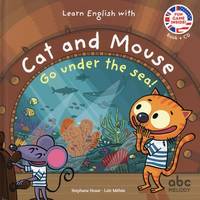 Learn english with cat and mouse - go under the sea