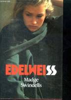 Edelweiss, roman