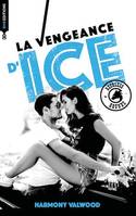 The Reckless Hounds T1 - La vengeance d'Ice, Une romance biker addictive !