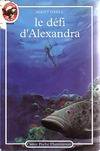 Defi d'alexandra (Le)