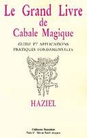 Le Grand livre de Cabale magique