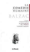 La comédie humaine, 20, Études philosophiques, La recherche de l'absolu ; l'enfant maudit ; adieu ; les marana ; le réquisitionnaire ; el verdugo, La recherche de l'absolu ; L'enfant maudit ; Adieu ; Les Marana ; Le réquisitionnaire ; El verdugo