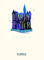 I, Harry Potter, I : Harry Potter à l'école des sorciers