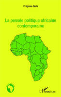 La pensée politique africaine contemporaine