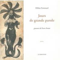 Jours de Grande Parole, Gravures de Pïerre Pornet