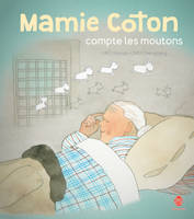 MAMIE COTON COMPTE LES MOUTONS