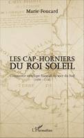 Les Cap-horniers du Roi Soleil, Commerce interlope français en mer du Sud (1698-1724)