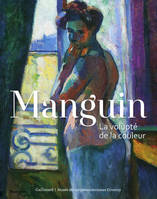 Manguin, La volupté de la couleur