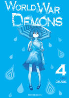 4, World War Demons - tome 4