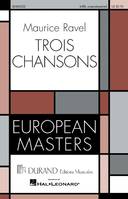 TROIS CHASONS SATB CHANT