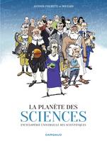 La Planète des sciences Encyclopédie universelle des scientifiques