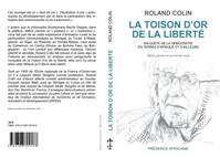 La toison d'or de la liberté, En quête de la démocratie en terres d'afrique et d'ailleurs