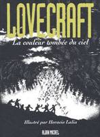 Lovecraft - Tome 03, La couleur tombée du ciel