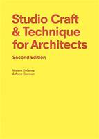 Studio Craft & Technique for Architects (2nd Edition) /anglais