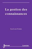 La gestion des connaissances