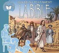 La Bible - Nouveau Testament